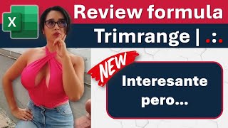 Nueva formula trimrange excel  recortar espacios ✂️ [upl. by Aitetel]