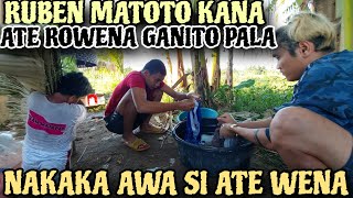 DAPAT MATOTO KANA RUBEN KASI DIKANA BATA ATE WENA GANITO ANG GINAGAWA [upl. by Candy]