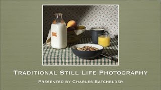 Traditional Still Life Photography V2 [upl. by Cralg]