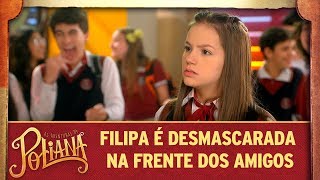 Filipa é desmascarada na frente dos amigos  As Aventuras de Poliana [upl. by Steven]