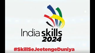 India Skill 2024 Opening [upl. by Desmond]