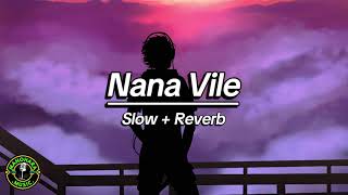 Nana Vile Slow  Reverb Song  Prabath K Dissnayaka The Lokka [upl. by Tutankhamen494]