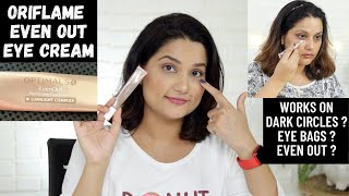 Oriflame Optimals Even Out Perfecting Eye Cream Review  Dark circles  eye bags  even out look [upl. by Kevon855]