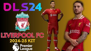 DLS 24 KITS LIVERPOOL 202425 🔴⚪  DLS 24 UPDATE [upl. by Lucine]