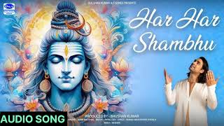 Har Har Shambhu Lyrics In Hindi – quotFromहर शंभquotJubin NautiyalPayalDevOfficial KKSTAR [upl. by Grigson746]