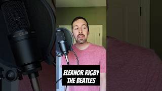 Eleanor Rigby Beatles Karaoke Cover [upl. by Aikahc]