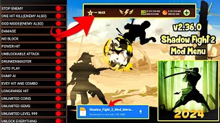 Shadow Fight 2 Mod Menu 2360 Latest Version 2024  Unlimited Money amp Unlock All Weapons Max Level [upl. by Rich289]