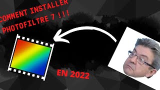 COMMENT INSTALLER PHOTOFILTRE 7 EN 2022 [upl. by Notniw]