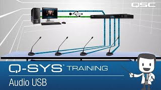 QSYS Training  QSC Conferencing Solution Part C USB Audio [upl. by Berlauda]