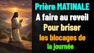 Prière Matinal a faire chaque matin au reveil pour briser tous les blocages de tous vos Ennemis [upl. by Flori666]