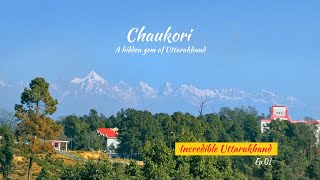 Chaukori Uttarakhand  Munsiyari Road Trip  KMVN Chaukori  Things to do in Chaukori  Nisha Khulbe [upl. by Hawken]