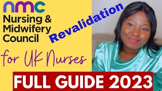 NMC Revalidation changes You should know in 2023  Nursing in UK [upl. by Altheta990]