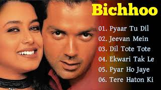 Bichhoo Movie All Songs  Bobby Deol  Rani Mukerji  Movie Songs Superhit 90s Hindi Songs [upl. by Aninat]