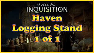 Dragon Age Inquisition  Logging Stand  Haven 1 of 1 [upl. by Claudius]