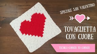 Speciale San Valentino  Tovaglietta con cuore tecnica c2c [upl. by Nysa]