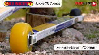 Skiroller Skiskett Nord TB Combi Skate Classic wwwsportalbertde [upl. by Adaner]