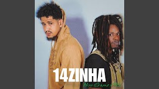 14zinha feat Boy Game [upl. by Theo697]