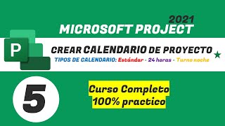 Crear calendarios Días laborables no laborables excepciones 🚀 MS PROJECT 2021 [upl. by Eal813]