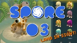 Let´s Play Spore 03 Land Ahoi  Philibooy [upl. by Hoy]