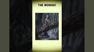 Wendigo The Terrifying Legend of a FleshEating Spirit 🦌 Mythology [upl. by Nywroc]