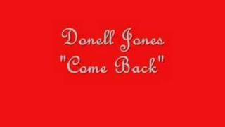 Donell Jones quotCome Backquot [upl. by Armanda96]