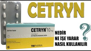 CETRYN TABLET Nedir Niçin Kullanılır Nasıl Kullanılır Yan Etkileri Nelerdir [upl. by Sonitnatsnok]