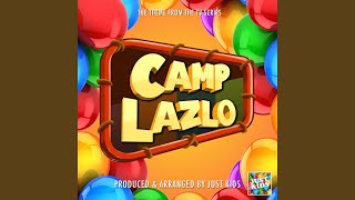 Camp Lazlo Main Theme From quotCamp Lazloquot [upl. by Andra]