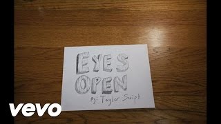 Taylor Swift  Eyes Open Lyric Version [upl. by Hanselka34]