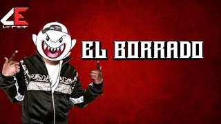 El Makabelico  El Borrado video con letras [upl. by Porta]