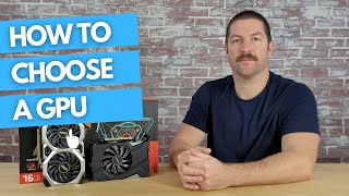 How to Choose A Graphics Card for Beginners [upl. by Bengt]