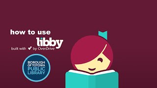 How to Use Libby by OverDrive to Access Digital Books and Audiobooks on your Phone or Tablet [upl. by Ty]