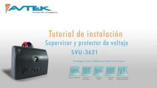 Tutorial de instalación SVU3621  120VAC Modo Protector [upl. by Rednaxela133]