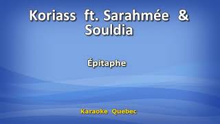 Koriass ft Sarahmée amp Souldia  Épitaphe  Lyrics [upl. by Eslek]