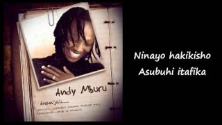 Andy Mburu Ananijali Lyric Video [upl. by Rex]