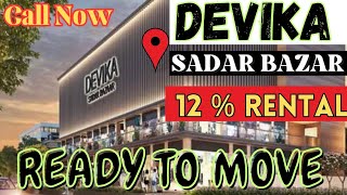 DEVIKA SADAR BAZAR OPEN NOW l INVEST 25 LAKHS RENT 25000 sadarbazar pizzahut bikanerwala [upl. by Goddord]