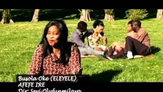 Afefe Ire By Queen Busola Oke eleyele [upl. by Iror]