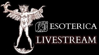 ESOTERICA LIVESTREAM QampA  Marxism  Paracelsus  Liber Juratus [upl. by Eeluj260]