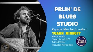 Prun de Blues Session Studio  Yoann Minkoff amp Bahia El Bacha [upl. by Eciuqram830]