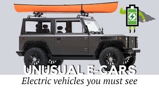 Top 10 Unusual Electric Cars and SUVs That You Must See [upl. by Nawuq129]