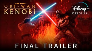 ObiWan Kenobi  FINAL TRAILER 2022 Disney [upl. by Goines]