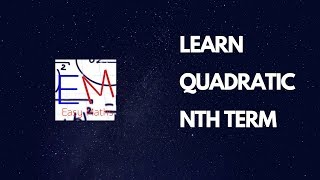 Quadratic nth Term EASY TO UNDERSTAND WITH PROOF [upl. by Michele]