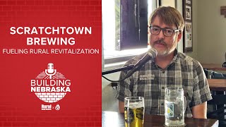 Scratchtown Brewing Company fuels rural revitalization in Ord  Building Nebraska [upl. by Htebizile]