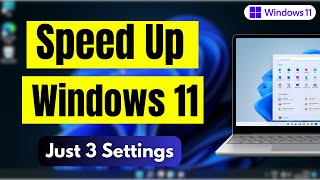 How To Make Windows 11 Faster  3 settings [upl. by Gunther]