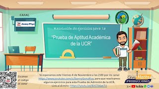 🥇Taller para la quotPrueba de Aptitud Académica PAA de la UCRquot🥇 [upl. by Eelorac]