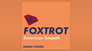 Foxtrot Music  Ballroom Dance Playlist [upl. by Niala203]