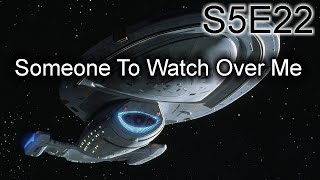 Star Trek Voyager Ruminations S5E22 Someone To Watch Over Me [upl. by Noir]