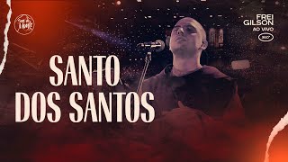 Santo dos Santos  Frei Gilson ao vivo 360º [upl. by Carmelle]