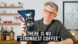 There Is No quotWorlds Strongest Coffeequot [upl. by Adihaj202]