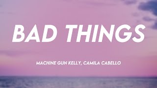 Machine Gun Kelly x Camila Cabello  Bad Things Galician Army Remix [upl. by Annoit884]