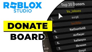 How To Make Donation Board In Roblox Studio 2024 [upl. by Aneen]